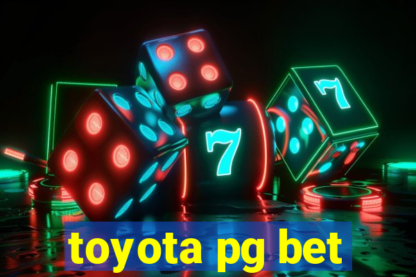 toyota pg bet